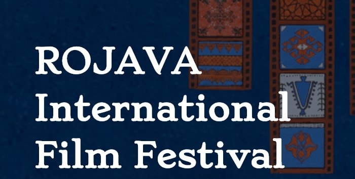 4o Διεθνές Φεστιβάλ Κινηματογράφου της Ροζάβα | “Tέχνη versus Πόλεμος”