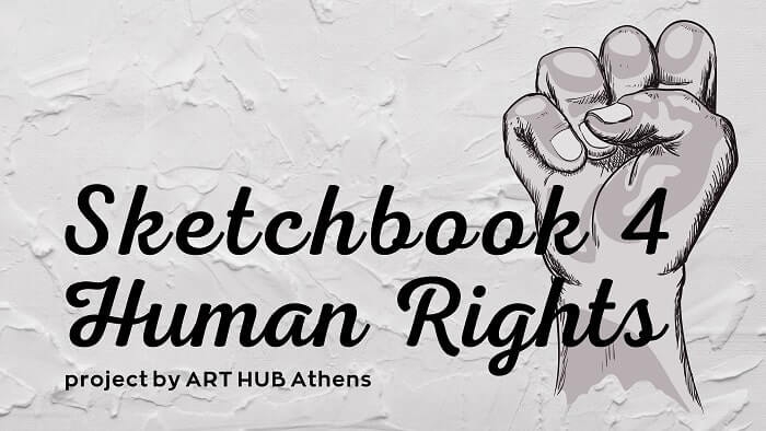 Sketchbook 4 Human Rights | ART HUB Athens