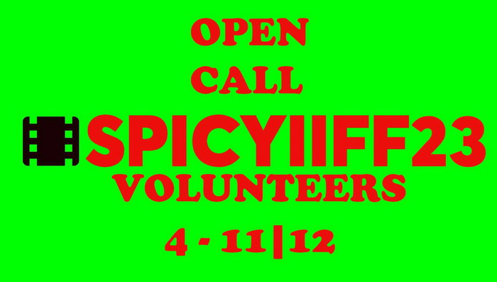 SPICYIIFF23 | OPEN CALL FOR VOLUNTEERS