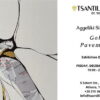 Αγγελική Συμεωνίδη “Gold Pavements” – Ατομική έκθεση στην ‘Tsantilis Art’ Gallery