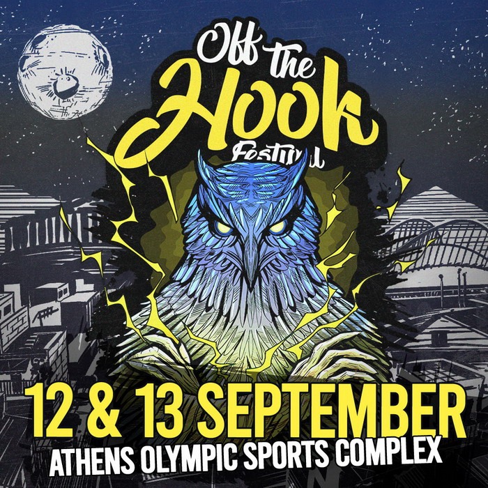 OFF THE HOOK FESTIVAL 2025 | Παρασκευή 12 & Σάββατο 13 Σεπτεμβρίου | Athens Olympic Sports Complex