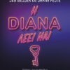 Jen Besser και Shana Feste – Η Diana λέει ναι