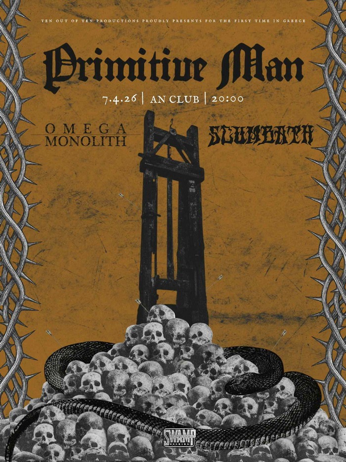 PRIMITIVE MAN with Omega Monolith & Scumbath Live An Club 7.4.2026