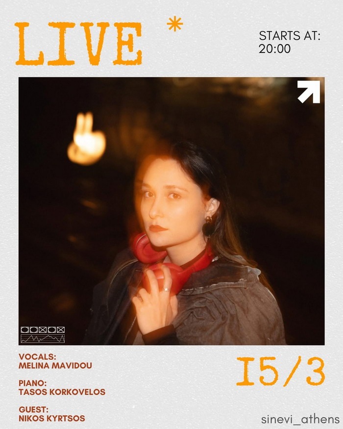 ΜΕΛΙΝΑ ΜΑΒΙΔΟΥ LIVE​- Η νεαρή ερμηνέυτρια δίνει ραντεβού στο Συνέβη στην πλατεία Υμηττού την Κυριακή 15 Μαρτίου.