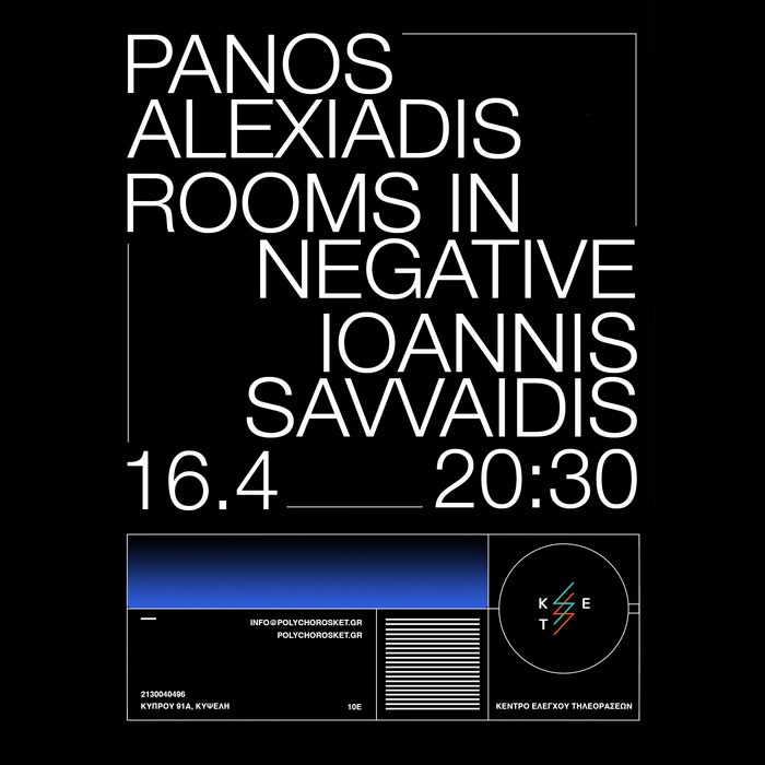 KET – Panos Alexiadis / Rooms In Negative / Ioannis Savvaidis – 16.04.2026