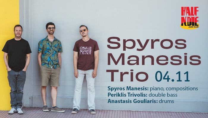 Spyros Manesis Trio @ Half Note Jazz Club